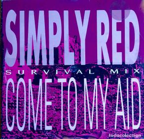 Disques de vinyle: SIMPLY RED, COME TO MY AID. SURVIVAL MIX. MAXI SINGLE ALEMANIA 4 TEMAS